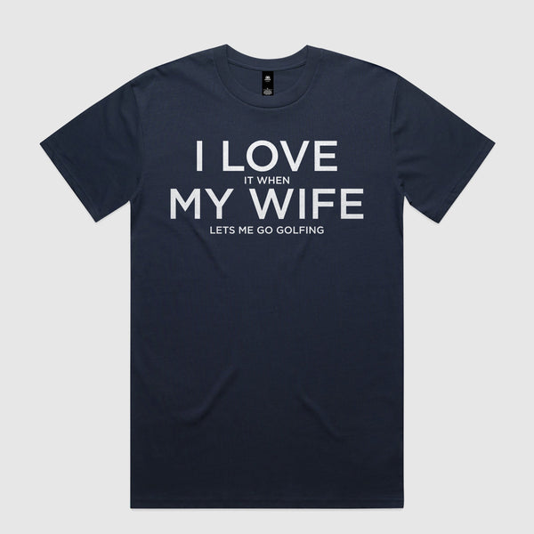 I Love My Wife T-Shirt