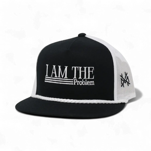 I Am The Problem Snapback Hat